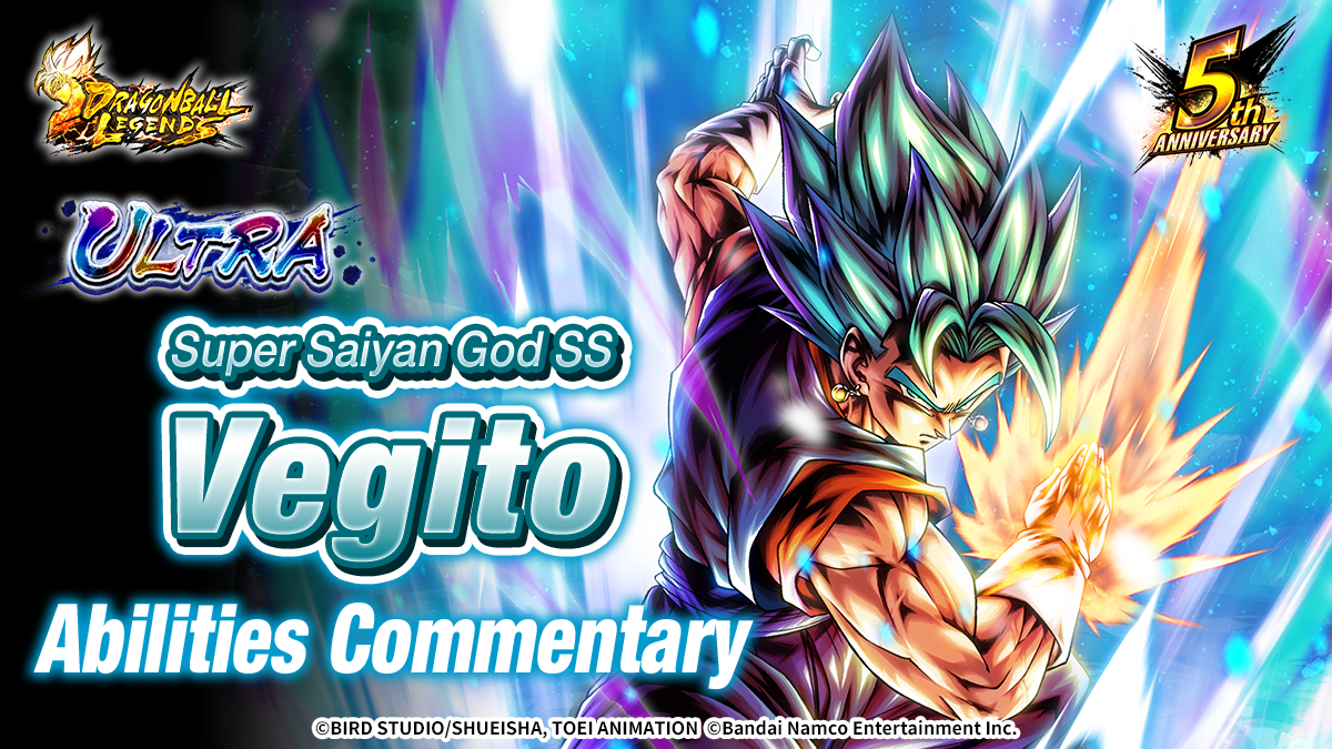 ULTRA Super Saiyan God SS Vegito Abilities｜NEWS｜DRAGON BALL LEGENDS｜Bandai  Namco Entertainment Official Site